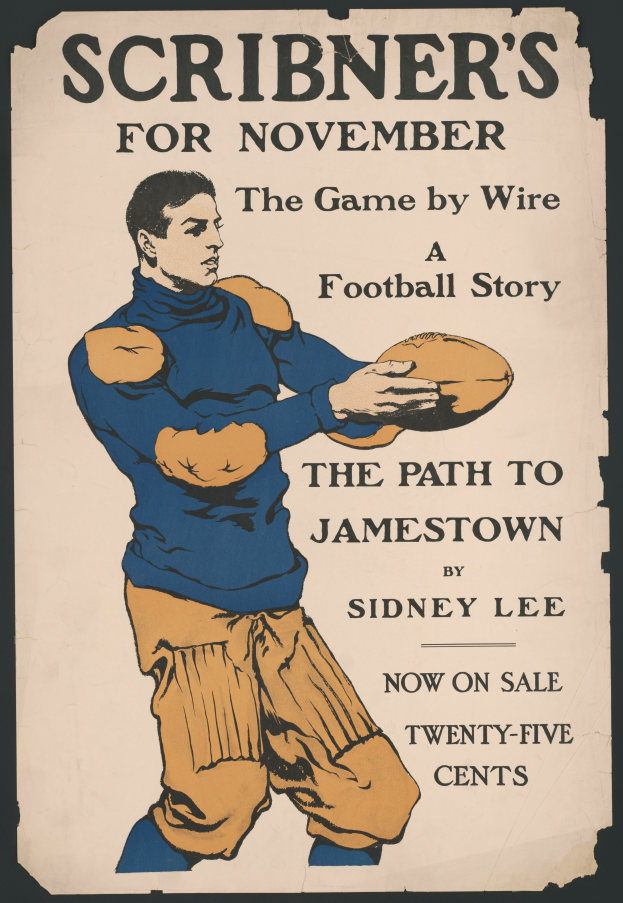 Eine Person mit entschlossener Miene, die einen Fussball mit ausgestreckten Armen hält, auf einem Plakat, das 'Scribner's for November: The Game by Wire Football Story' trägt.