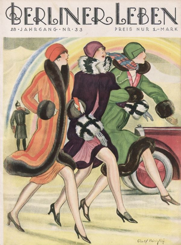 Plakat einer Berliner Leben-Magazin-Titelbild von Februar 1933, das drei Frauen in bunten Kleidern und Hüten zeigt, die auf einer Straße gehen, mit einem Auto und einer Person im Hintergrund und Text auf dem Plakat.