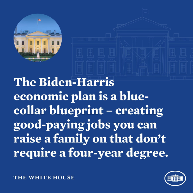 Plakat mit einem Bild des Weißen Hauses und Text zur Förderung des Biden-Harris-Wirtschaftsplans als Initiative für blaue Kragenjobs.
