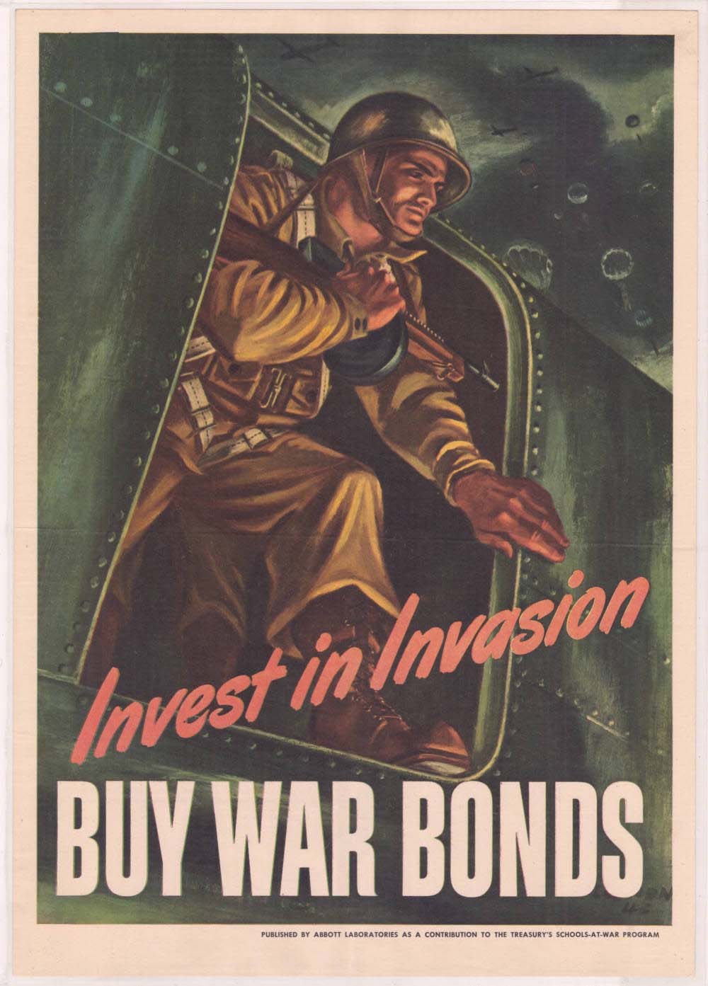 Plakat mit einem Soldaten in Helm und Militäruniform, der eine Waffe hält und den Text "Investiere in die Invasion, Kaufe Kriegsanleihen" trägt.