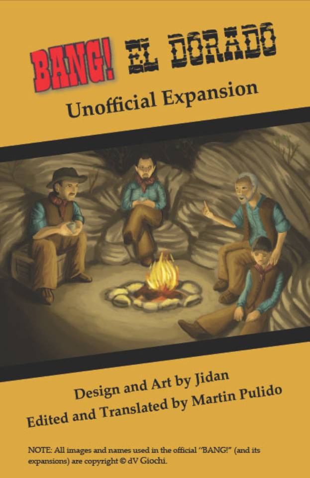 Eine Gruppe von verstörten Menschen sitzt um ein hell brennendes Lagerfeuer, mit dem Text "Bang El Dorado Unofficial Expansion" oben drauf, vor einem gedämpften, traurigen Hintergrund.
